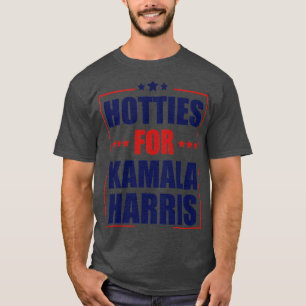 Hotties For Kamala 1 T-Shirt