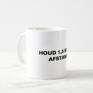 Houd 1,5 metre afstand Precaution Dutch Typography Coffee Mug