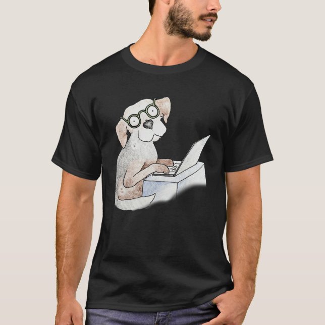 Hound Writing Typing Teleworking on ComputerLaptop T-Shirt (Front)