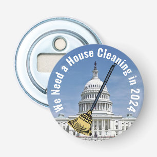 House Cleaning 2024 Election Bottle Opener