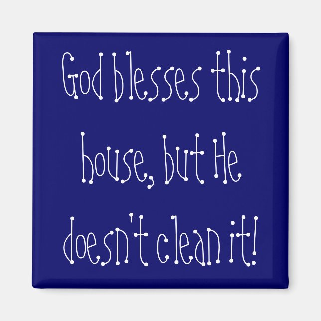 House cleaning magnet (Front)