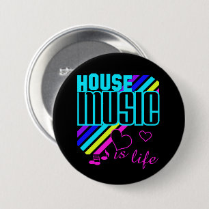 House Music 3 Inch Round Button