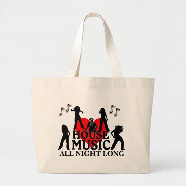 House Music All Night Long Large Tote Bag (Front)