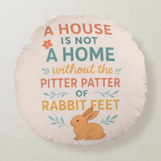 House pitter patter rabbit round pillow