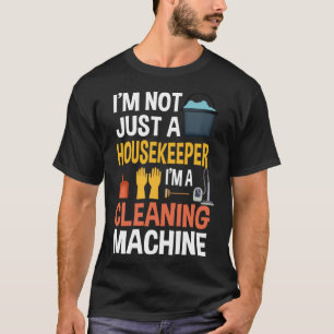 Housekeeper Costume House Cleaner T-Shirt