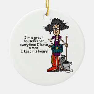 Housekeeper Humour Ceramic Ornament