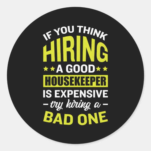 Housekeeper Maid Housemaid Handmaiden Classic Round Sticker (Front)