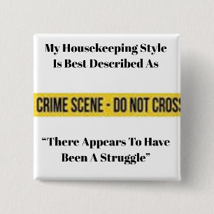 Housekeeping Button