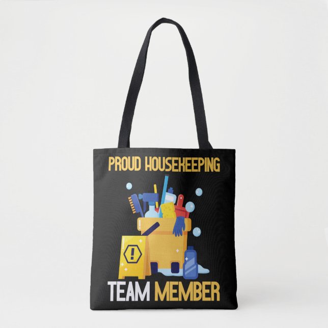 Housekeeping Cleaning Team Proud Housekeeper Tote Bag (Front)