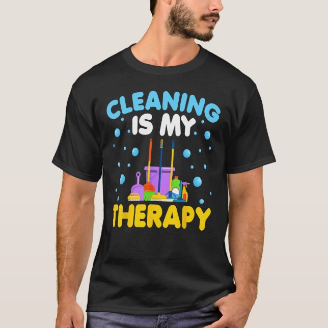 Housekeeping Housekeeper Cleaning Is My Therapy T-Shirt (Front)