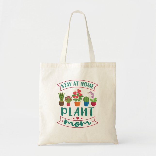 Houseplant Lover Stay At Home Plant Mom Tote Bag (Front)