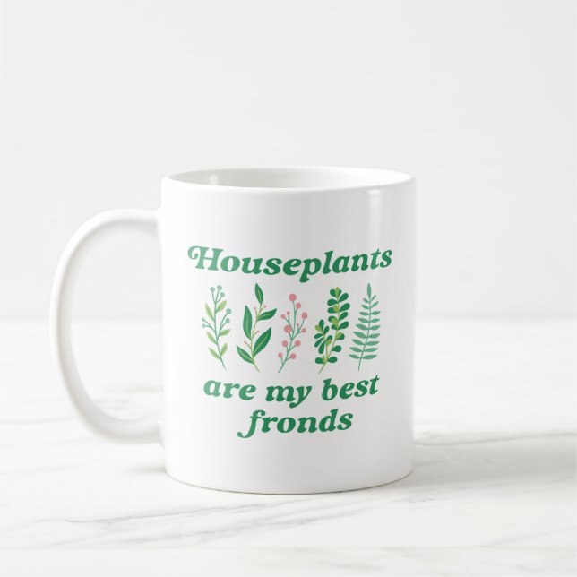 Houseplants Are My Best Frond Coffee Mug (Left)