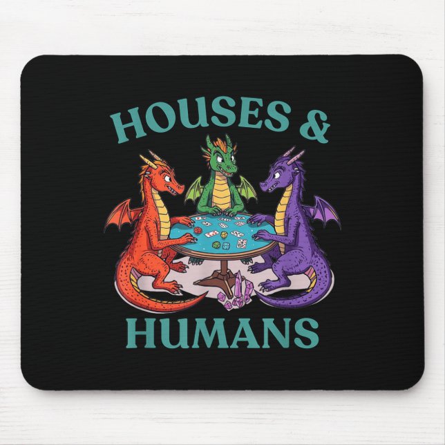 Houses And Humans Dragon Tabletop Rpg Fantasy Paro Mouse Pad (Front)