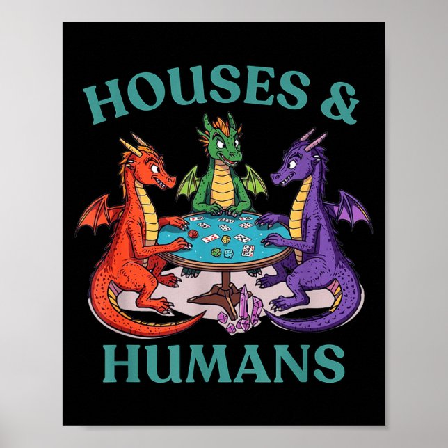 Houses And Humans Dragon Tabletop Rpg Fantasy Paro Poster (Front)