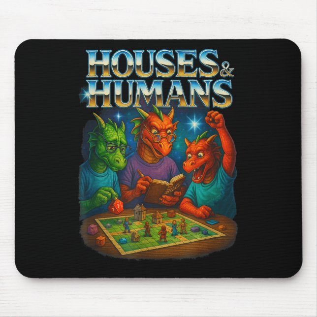 Houses And Humans Funny Gaming Rpg Gamers Men Wome Mouse Pad (Front)