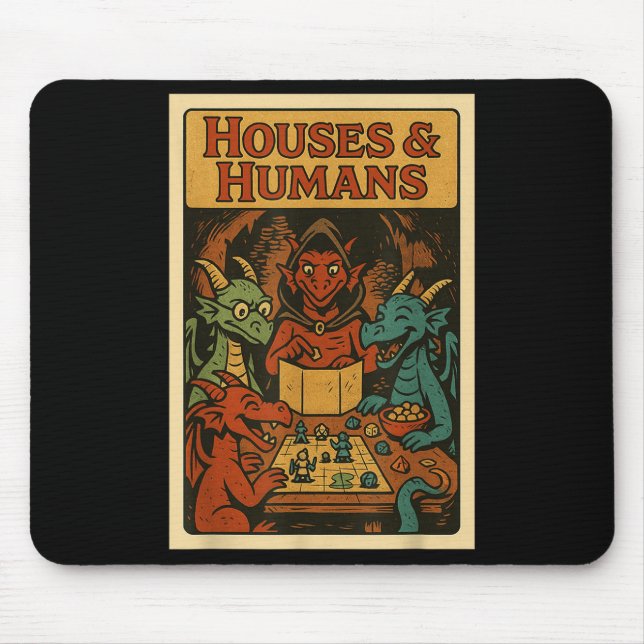 Houses And Humans Funny Rpg Gamer Nerd Gaming Men  Mouse Pad (Front)