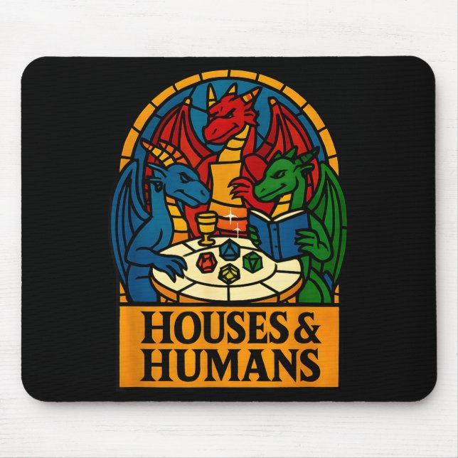 Houses And Humans Funny Rpg Nerdy Gamers Men Women Mouse Pad (Front)