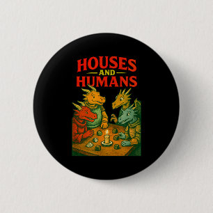 Houses And Humans Gaming Funny Rpg Gamer Men Boys  2 Inch Round Button