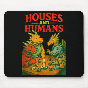 Houses And Humans Gaming Funny Rpg Gamer Men Boys  Mouse Pad