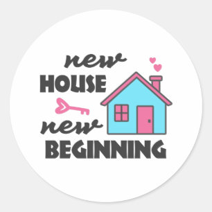 Housewarming party New House New Beginning Classic Round Sticker