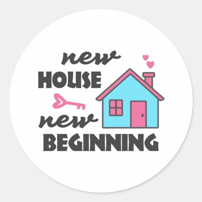 Housewarming party New House New Beginning Classic Round Sticker (Front)