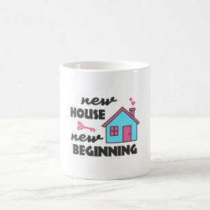 Housewarming party New House New Beginning Coffee Mug