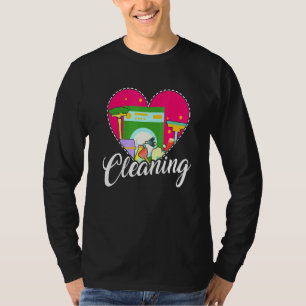 Housework Heart Cleaning Tools For Housewife Vacuu T-Shirt