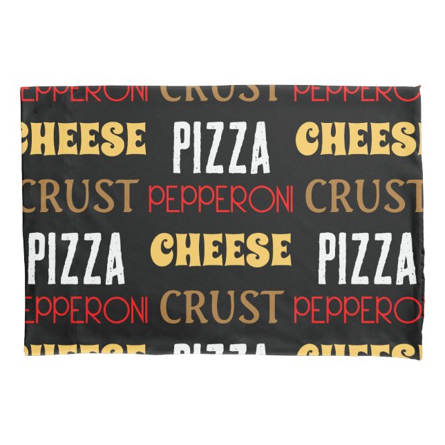 Housse D'oreillers Cool plaisir pizza pepperoni fromage croûte texte  (devant)
