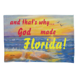 HOUSSE D'OREILLERS ET C'EST POURQUOI DIEU A FAIT FLORIDE COUSSIN OCÉA