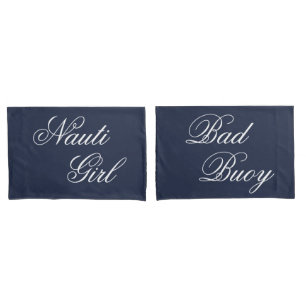 Housse D'oreillers Nauti Girl Bad Buoy Ses Hers White Script Nautique