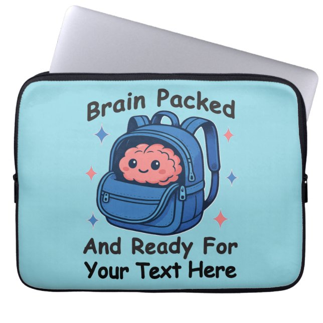 Housse Pour Ordinateur Portable Adaptable "Prêt pour le cerveau" (Devant)