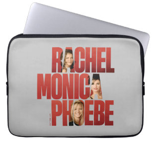 Housse Pour Ordinateur Portable AMIS™   Rachel, Monica & Phoebe