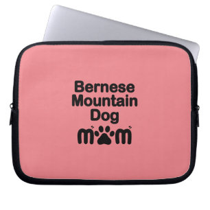 Housse Pour Ordinateur Portable Bernese Chig Mom, Bernese Mom, Berner Dog Mom