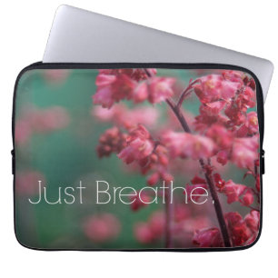 Housse Pour Ordinateur Portable Breathe Quote (Floral)