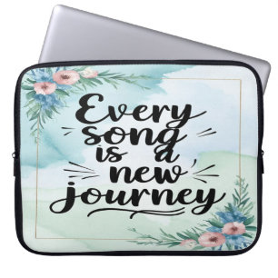 Housse Pour Ordinateur Portable Chaque chanson est un nouveau voyage