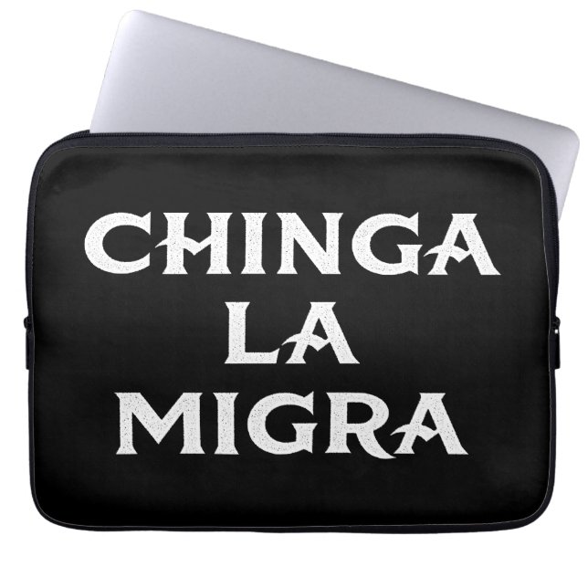 Housse Pour Ordinateur Portable Chinga LA Migra (Devant)