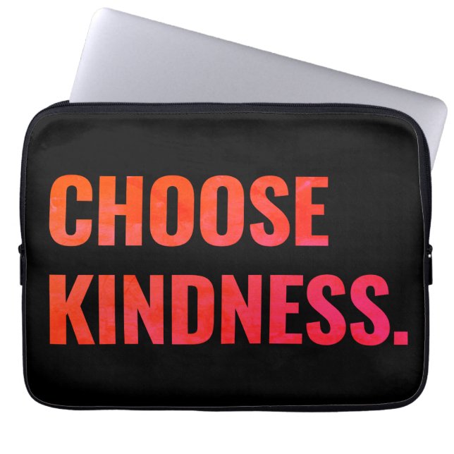 Housse Pour Ordinateur Portable Choisissez Kindness Neoprène Portable Sleeve (Devant)