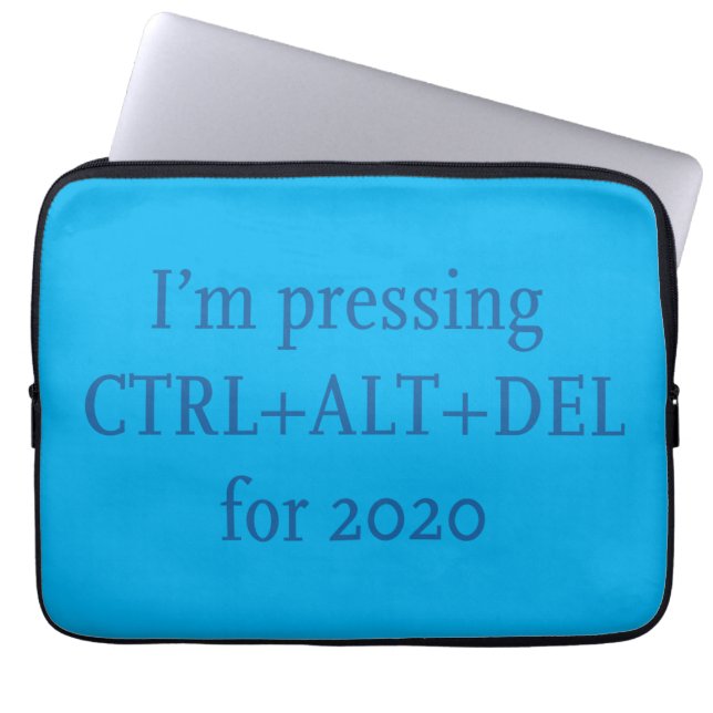 HOUSSE POUR ORDINATEUR PORTABLE CTRL + ALT + DEL 2020 (Devant)