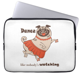 Housse Pour Ordinateur Portable Danse comme personne ne regarde Carlin Girl