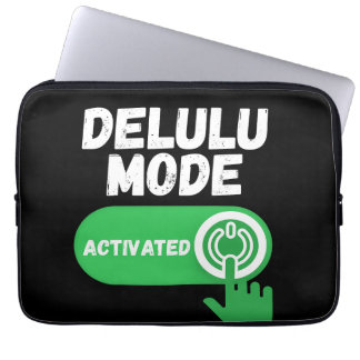 Housse Pour Ordinateur Portable Delulu Mode Activated | Funny Gen Z