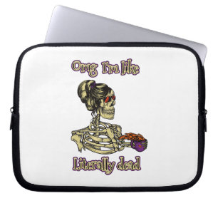 Housse Pour Ordinateur Portable Drôle Skeleton Boire Je suis littéralement Dead Co