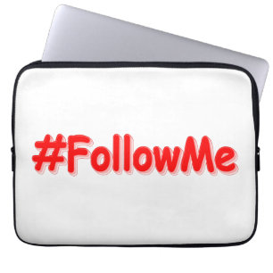Housse Pour Ordinateur Portable "#FollowMe" Joli Design. Commandez dès maintenant 