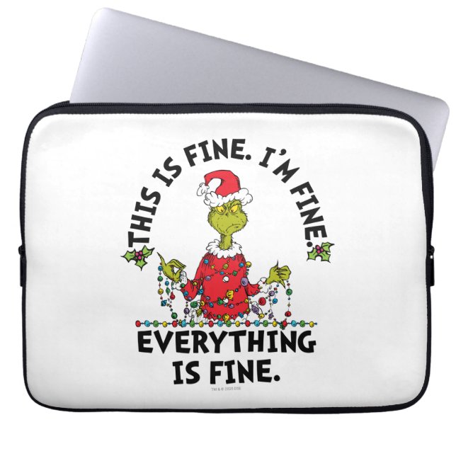 Housse Pour Ordinateur Portable Grinch | Everything is Fine (Devant)