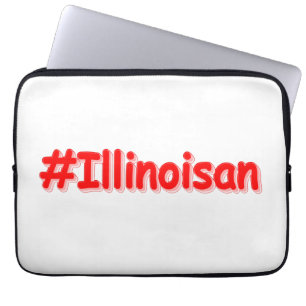 Housse Pour Ordinateur Portable "#Illinoisan " Joli design. Commandez dès maintena