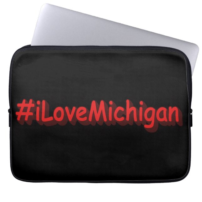 Housse Pour Ordinateur Portable "#iLoveMichigan " Conception sympa. Commandez dès  (Devant)