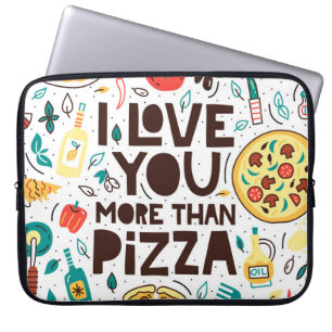 Housse Pour Ordinateur Portable Je t'aime plus que la pizza. Lettres alimentaires 