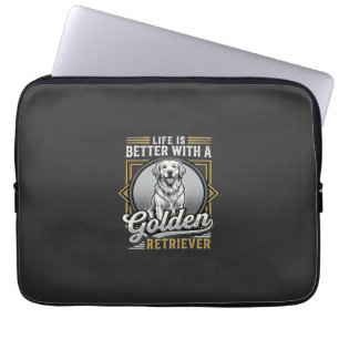 Housse Pour Ordinateur Portable La vie de Golden Retriever est meilleure Chien