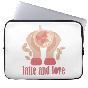 Housse Pour Ordinateur Portable Latte et coupe d'amour, mains et citation de café