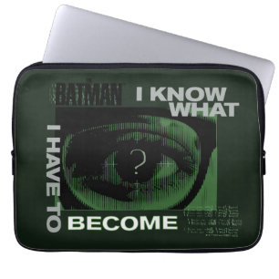 Housse Pour Ordinateur Portable Le Riddler "Je Sais Ce Que Je Dois Devenir"