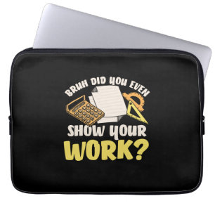 Housse Pour Ordinateur Portable Math Enseignant Math Montrer Votre Travail
